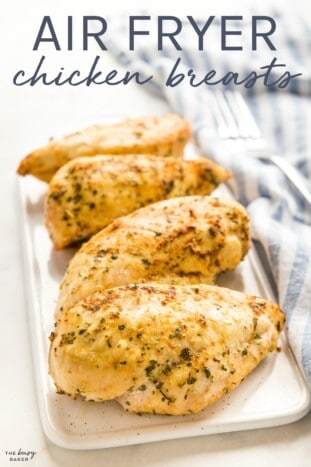 Air Fryer Chicken Breasts - The Busy Baker