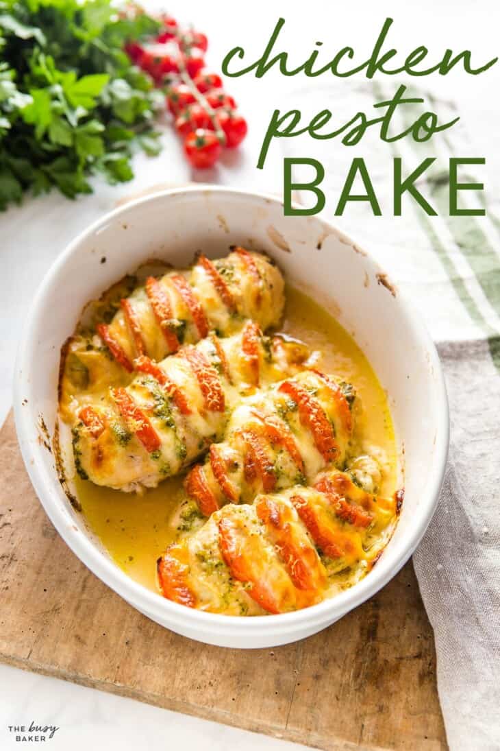 Pesto Chicken Bake The Busy Baker