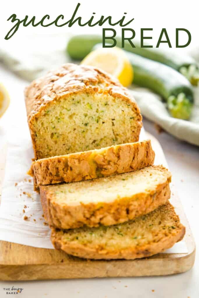 Zucchini Bread The Busy Baker