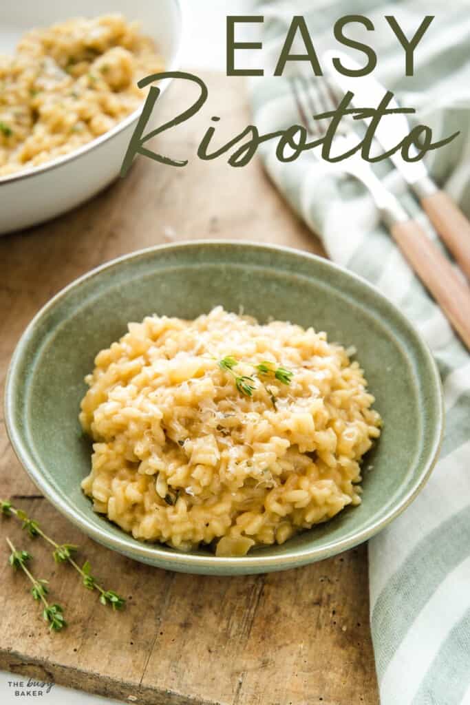 Easy Risotto Recipe - The Busy Baker